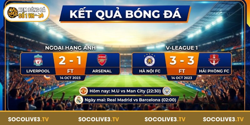 5 lý do nên theo dõi kết quả bóng đá mỗi ngày